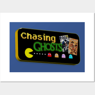 Chasing Ghosts Posters and Art